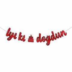 KALİGRAFİ BANNER KIRMIZI İYİ Kİ DOĞDUN